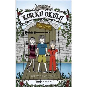 KORKU OKULU - 3 SON SINAV - GITTY DANESHVARI