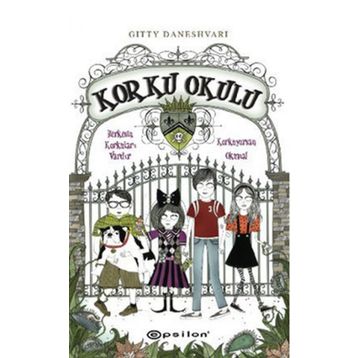 KORKU OKULU - GITTY DANESHVARI