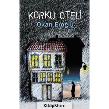 Korku Oteli - Okan Eroğlu
