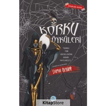 Korku Öyküleri - Derya Öztürk