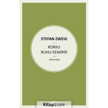 Korku Ruhu Kemirir - Stefan Zweig
