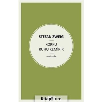Korku Ruhu Kemirir - stephan zweig
