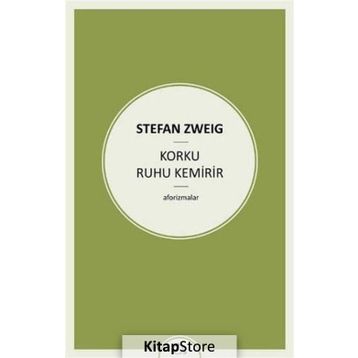 Korku Ruhu Kemirir - stephan zweig
