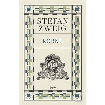 Korku - Stefan Zweig