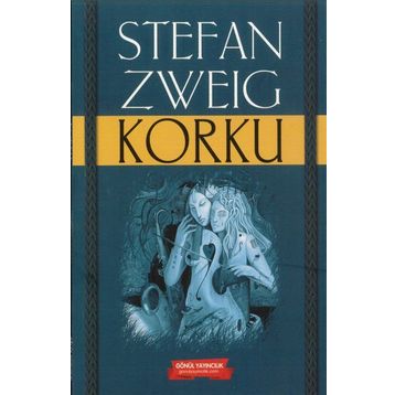 Korku - Stefan Zweig