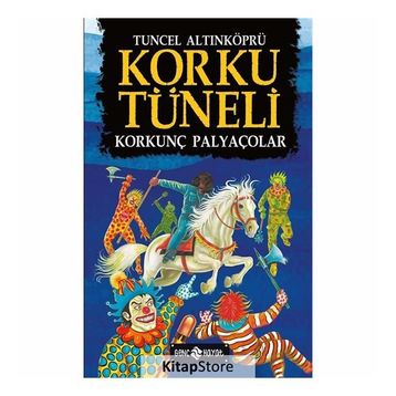 Korku Tüneli 4 - Korkunç Palyaçolar - Tuncel Altınköprü