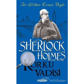 KORKU VADISI SHERLOCK HOLMES - ARTHUR CONAN DOYLE