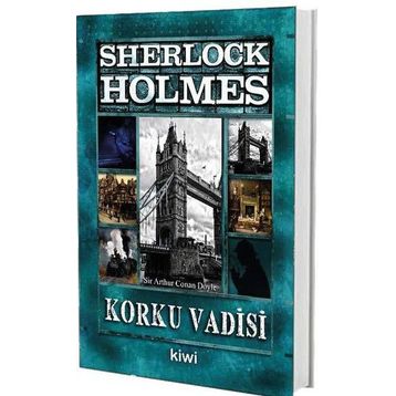 Korku Vadisi - Sherlock Holmes Sir Arthur Conan Doyle