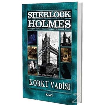 Korku Vadisi - Sherlock Holmes Sir Arthur Conan Doyle