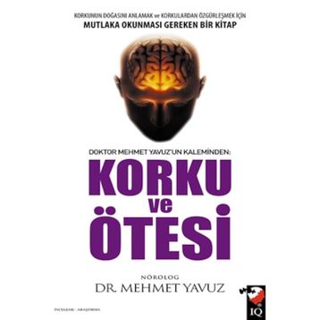 Korku ve Ötesi - Mehmet Yavuz