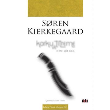 Korku ve Titreme / N. Ekrem Düzen