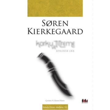 Korku ve Titreme / N. Ekrem Düzen