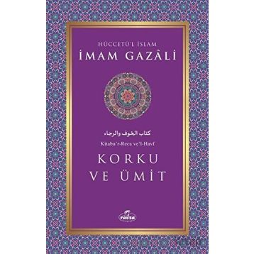 Korku ve Ümit İmam Gazali
