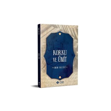 Korku ve Ümit İmam Gazali