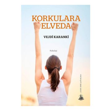 Korkulara Elveda - Vejdi Karanki