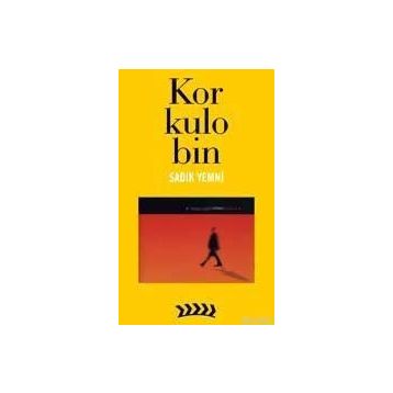 KORKULOBIN - SADIK YEMNI