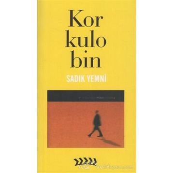 KORKULOBIN - SADIK YEMNI