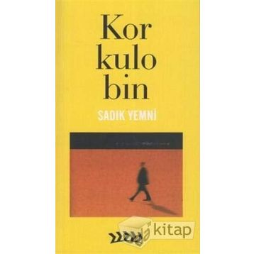 KORKULOBIN - SADIK YEMNI