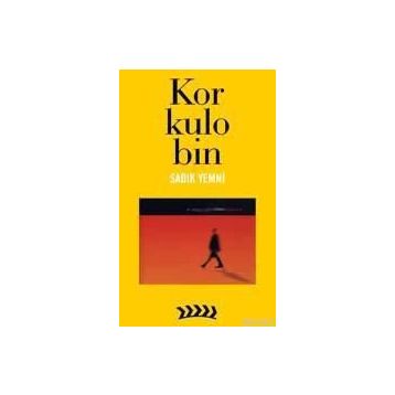 KORKULOBIN - SADIK YEMNI