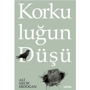 Korkuluğun Düşü Loras Kitap