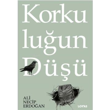 Korkuluğun Düşü Loras Kitap