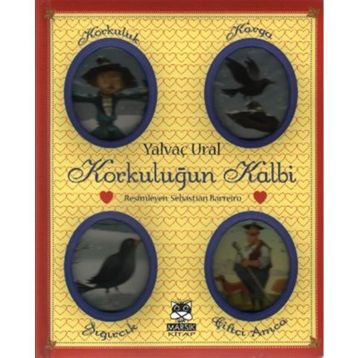 Korkuluğun Kalbi - Yalvaç Ural
