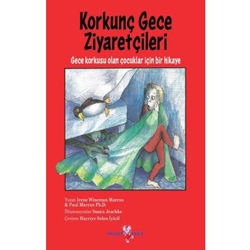 Korkunç Gece Ziyaretçileri - Irene Wineman Marcus Paul Marcus Ph.D