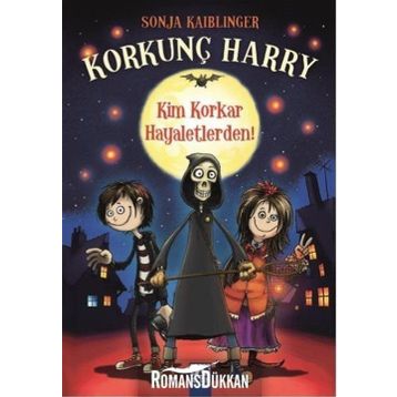 Korkunç Harry - Kim Korkar Hayaletlerden!