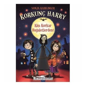 Korkunç Harry - Kim Korkar Hayaletlerden!