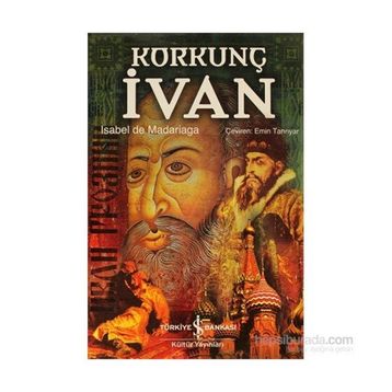 KORKUNÇ İVAN (CILTLI) - ISABEL DE MADARIAGA