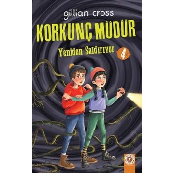 Korkunç Müdür - 4 - Gillian Cross