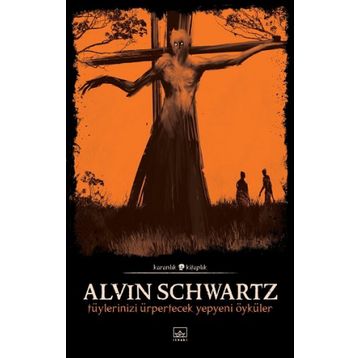 Korkunç Öyküler 3 - Alvin Schwartz