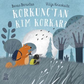 Korkun'tan Kim Korkar-Benas Berantas