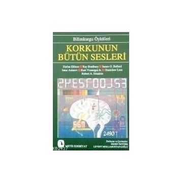 KORKUNUN BÜTÜN SESLERI - KOLEKTIF