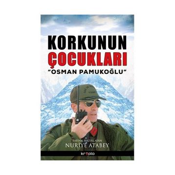 Korkunun Çocukları - Osman Pamukoğlu