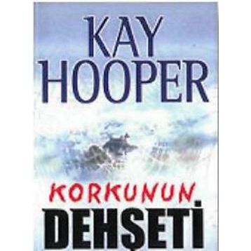 KORKUNUN DEHŞETİ - KAY HOOPER