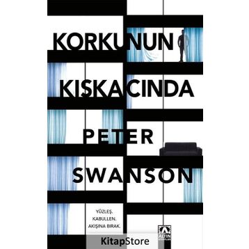 Korkunun Kıskacında - Peter Swanson
