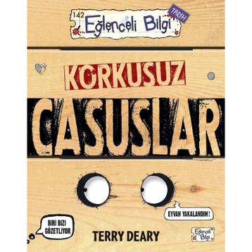 Korkusuz Casuslar - Terry Deary