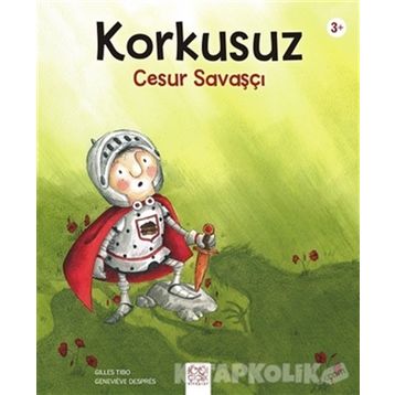 Korkusuz Cesur Savaşçı - Gılles Tıbo