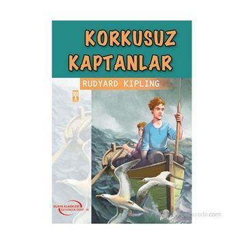 Korkusuz Kaptanlar - Rudyard Kipling