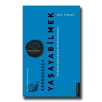 Korkusuzca Yaşayabilmek - Guy Finley