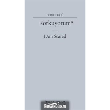 Korkuyorum - Ferit Edgü