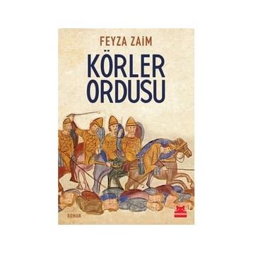 Körler Ordusu - Feyza Zaim