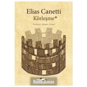 Körleşme - Elias Canetti