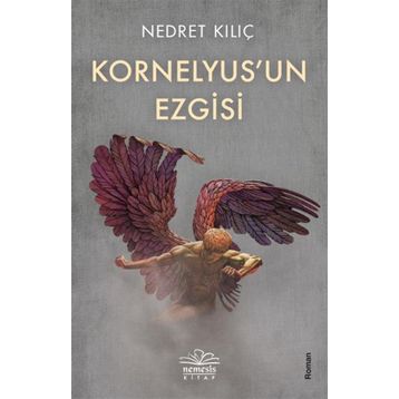 Kornelyus'un Ezgisi - Nedret Kılıç