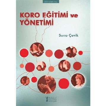 KORO EĞITIMI VE YÖNETIMI - SUNA ÇEVIK