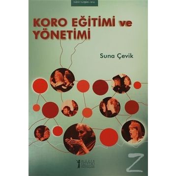 KORO EĞITIMI VE YÖNETIMI - SUNA ÇEVIK
