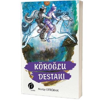 KÖROĞLU DESTANI - PERTEV NAILI BORATAV