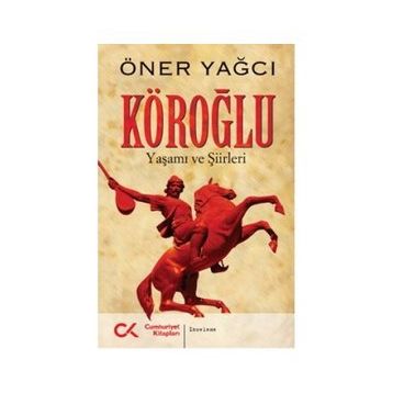 Köroğlu - Köroğlu