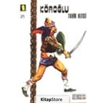 KÖROĞLU - TAHIR KUTSI MAKAL